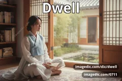 dwell