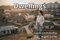 dwellings