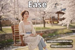 ease