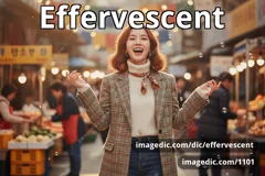 effervescent