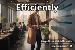 efficiently