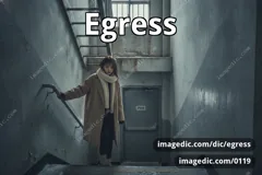 egress