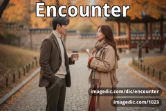 encounter