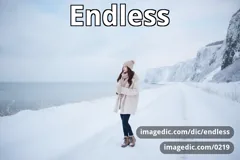 endless