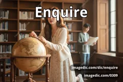 enquire