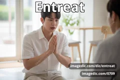 entreat