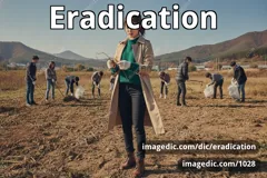 eradication