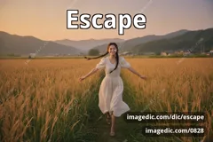 escape