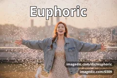 euphoric