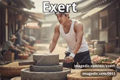 exert
