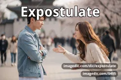 expostulate