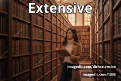 extensive