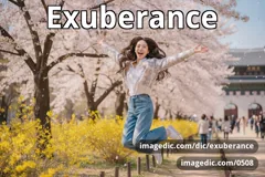 exuberance