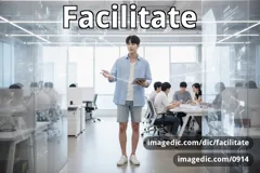 facilitate
