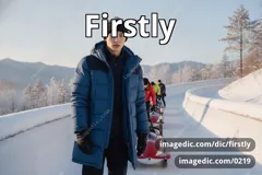 firstly