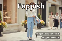 foppish