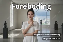foreboding