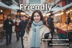 friendly