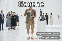 gauche