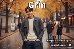 grin