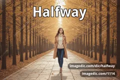 halfway