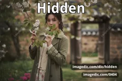 hidden