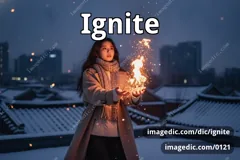 ignite