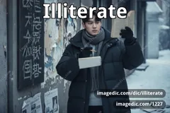 illiterate