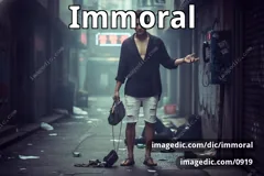 immoral