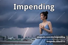 impending