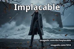 implacable