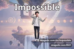 impossible