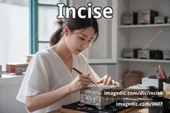 incise
