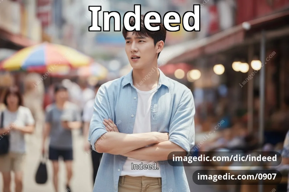 indeed