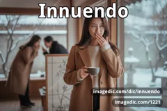 innuendo