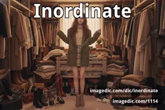 inordinate