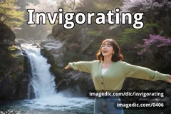 invigorating