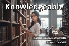 knowledgeable