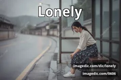 lonely