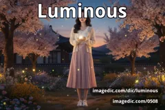 luminous