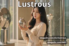 lustrous