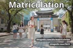 matriculation