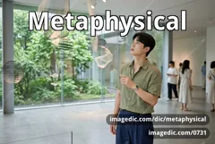 metaphysical