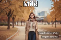 mild