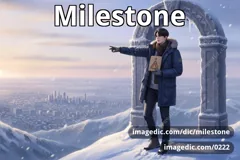milestone