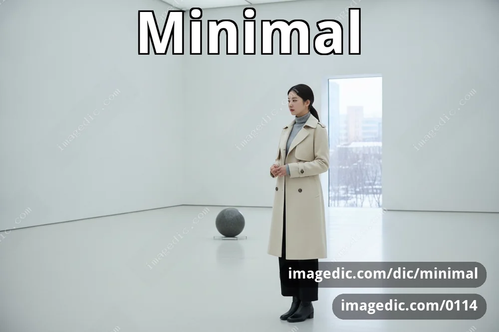 minimal