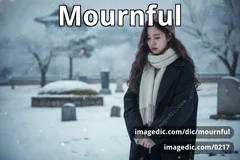 mournful