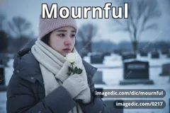 mournful