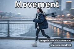 movement