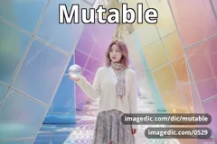 mutable